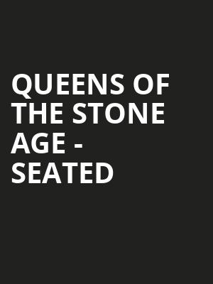 Queens of the Stone Age - Seated at O2 Arena